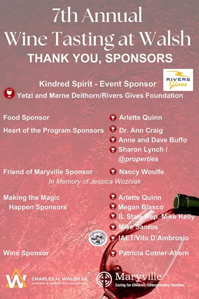 Thank you to the supporters of the 7th Annual Wine tasting at Walsh